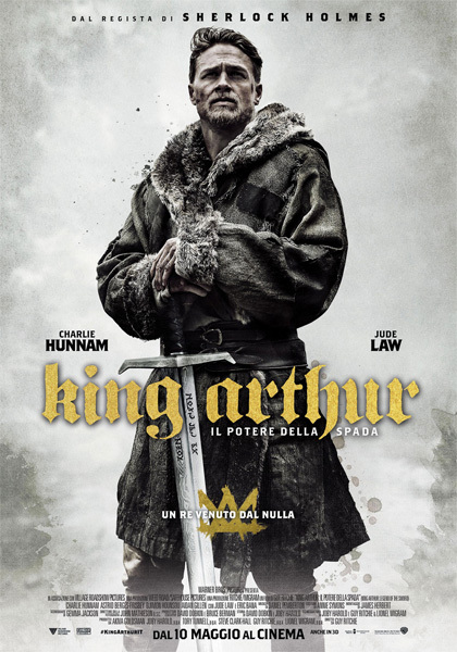 King Arthur: Il Potere della Spada – Il Gangster che Divenne un Re